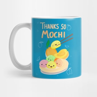 Thank you so MOCHI Mug